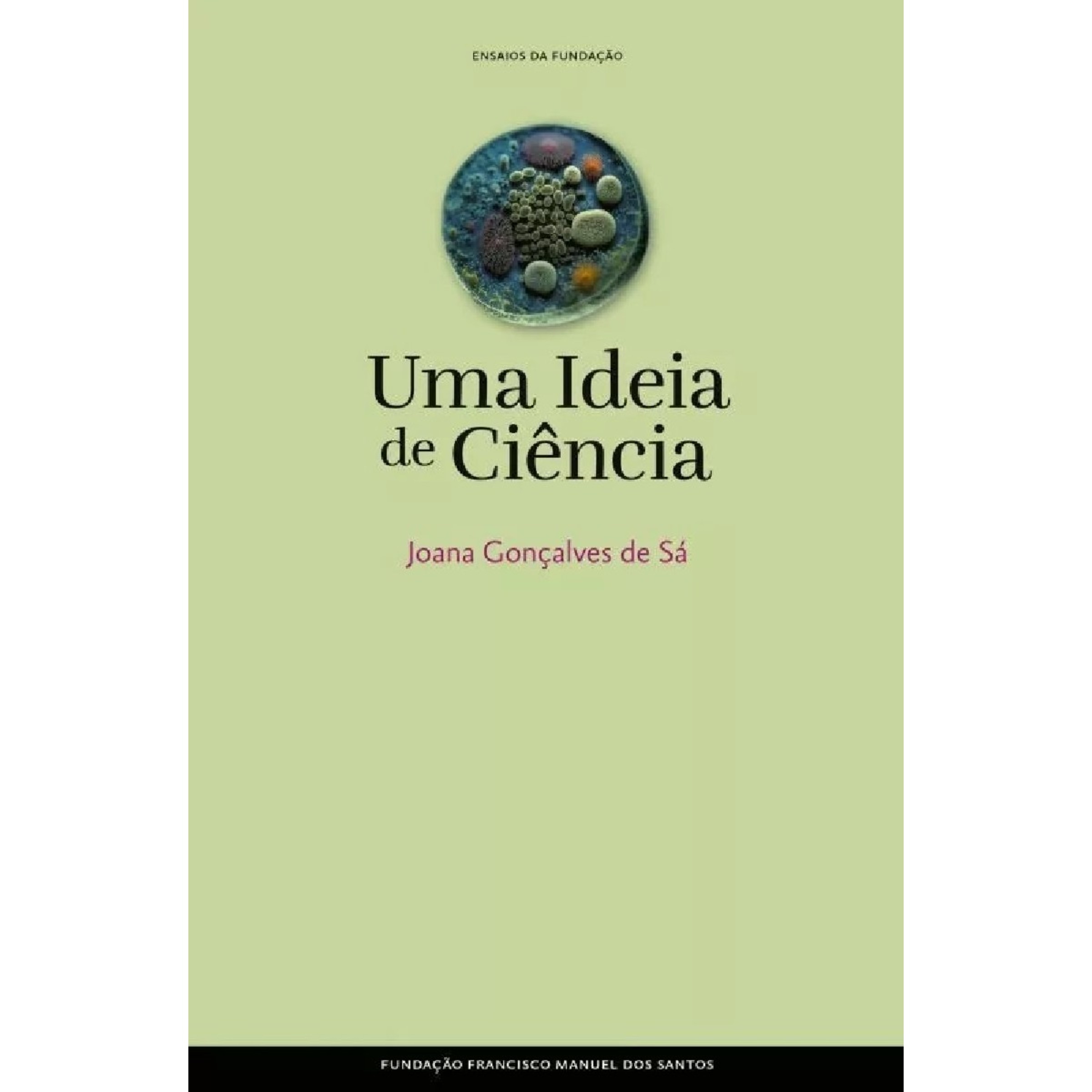 Uma Ideia de Ciência 1