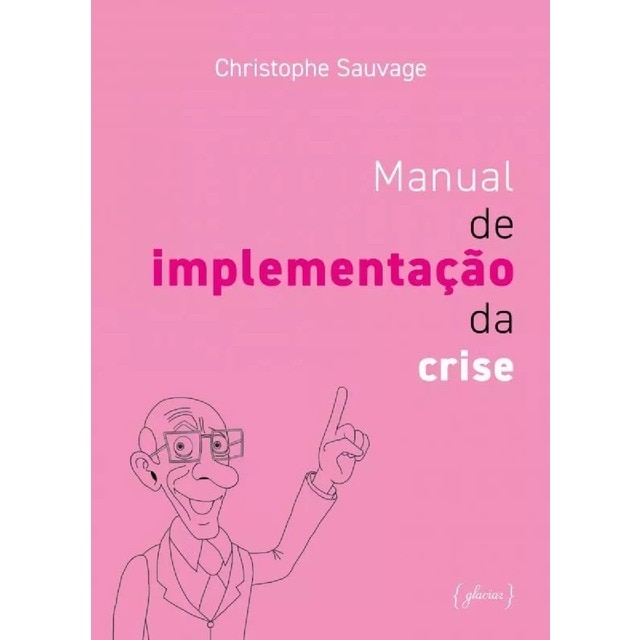 Imagem 0 de Manual de Implementação da Crise