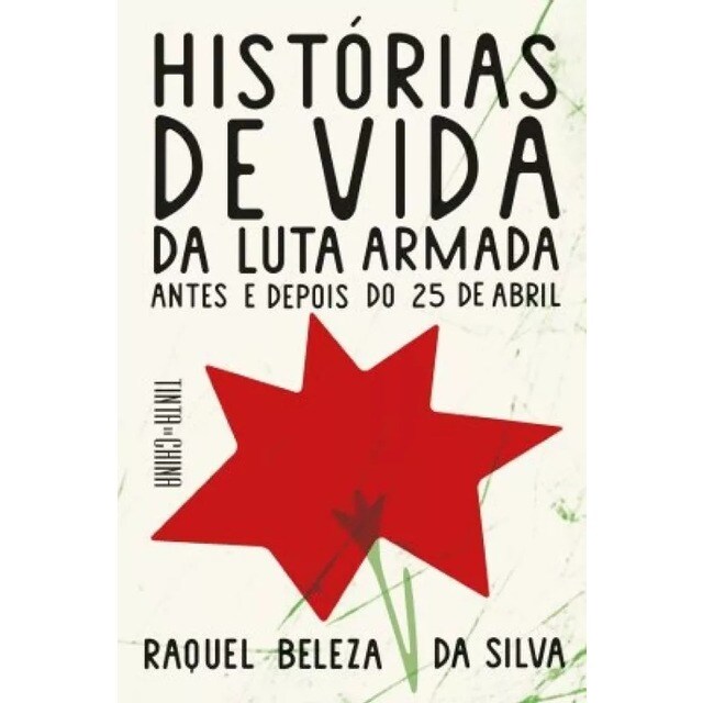 Imagem 0 de Histórias de Vida da Luta Armada