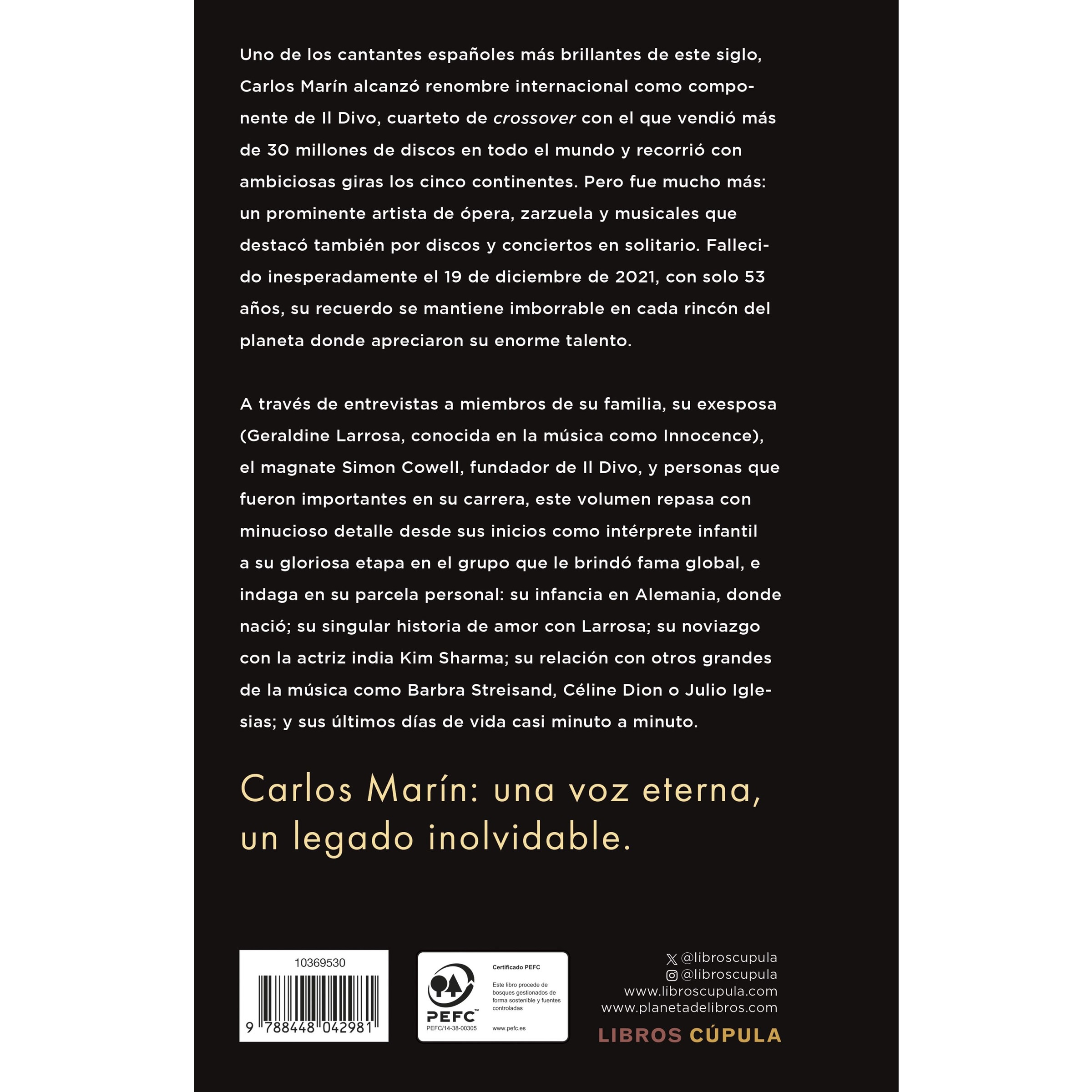 Carlos Marín. El divo (Capa mole com abas) 2