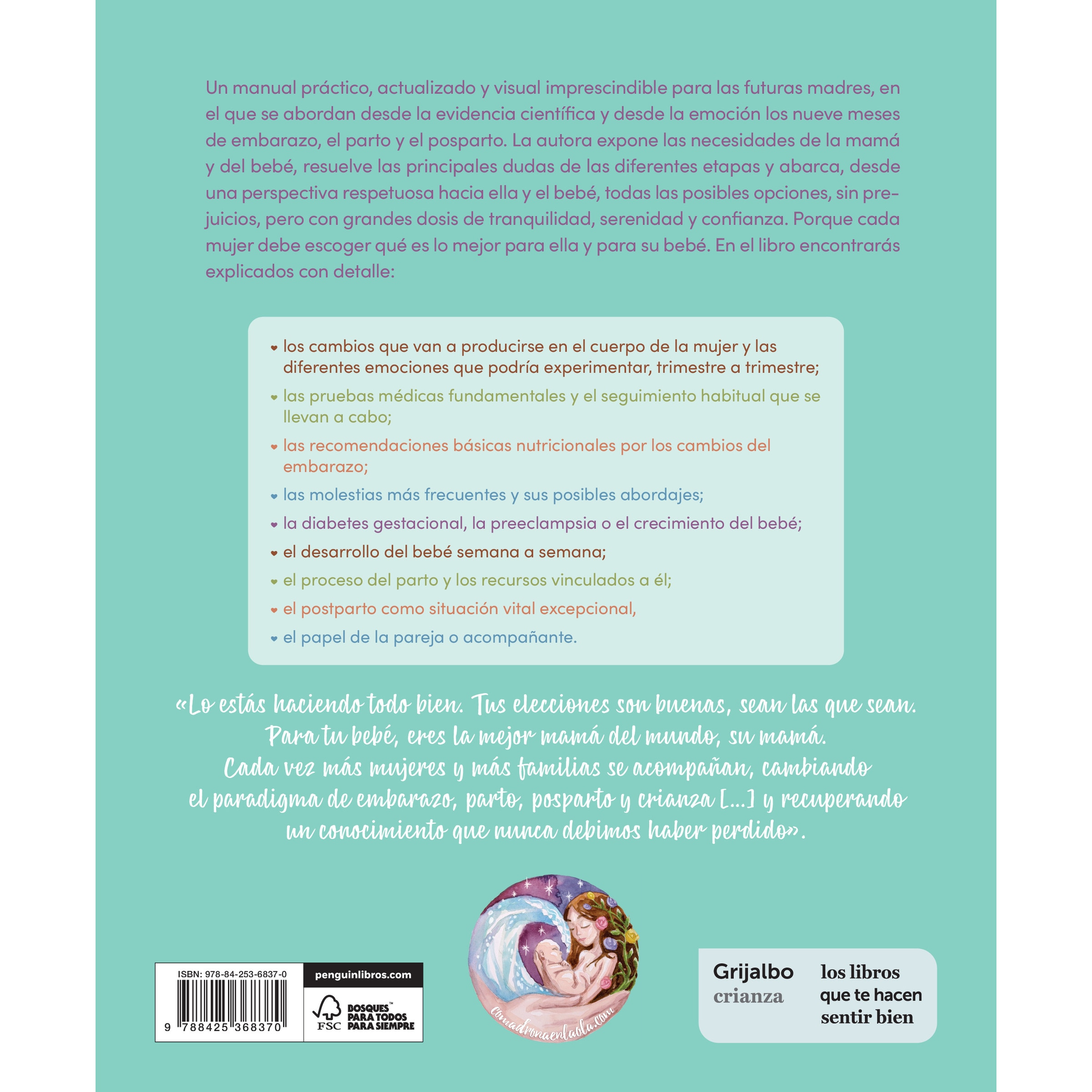 Ser mamá. Guía del embarazo, parto y posparto con evidencia y emoción: Edición actualizada y revisada (Capa mole) 2
