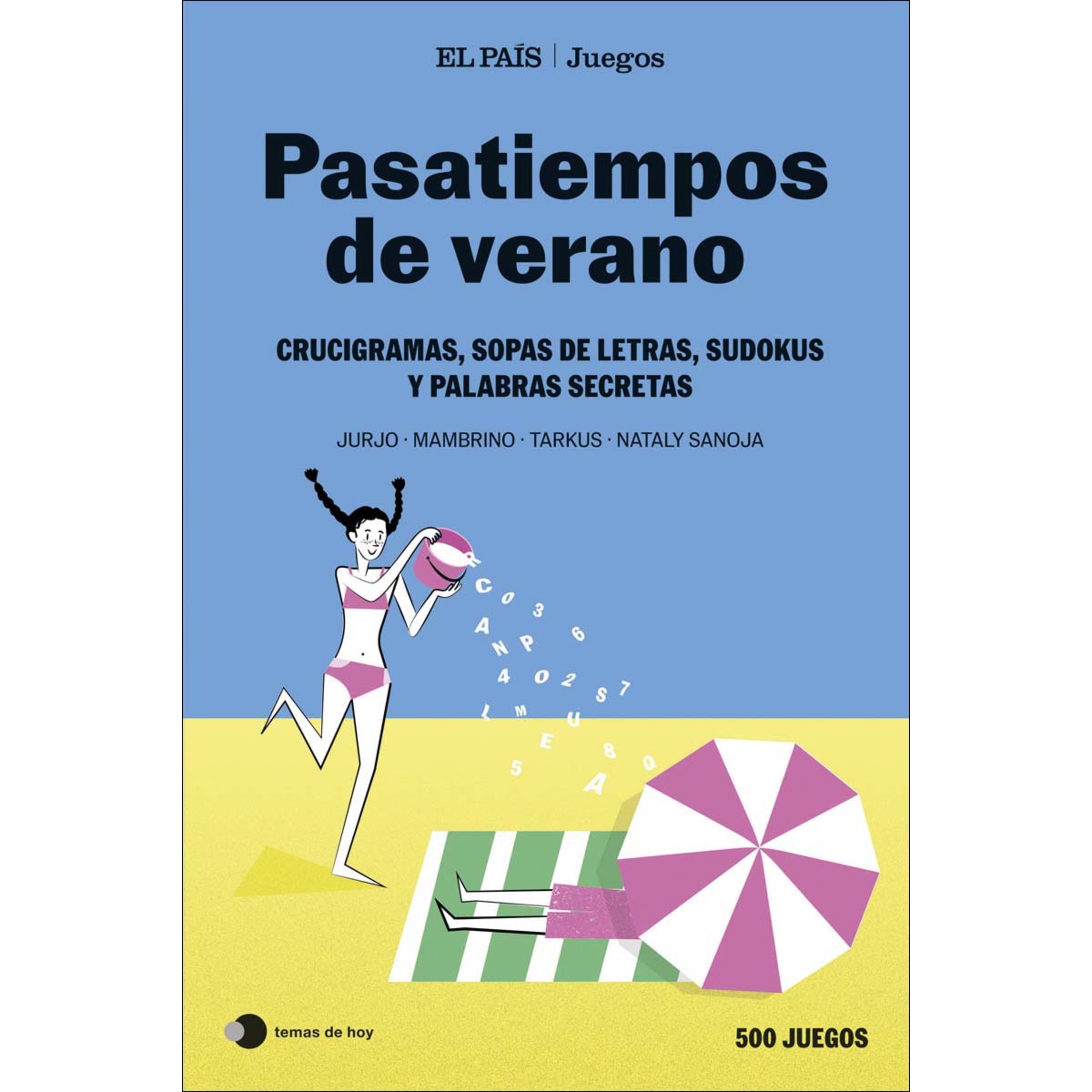 Pasatiempos de verano (El País Juegos): Crucigramas, sopas de letras, sudokus y palabras secretas (Capa mole com abas) 1