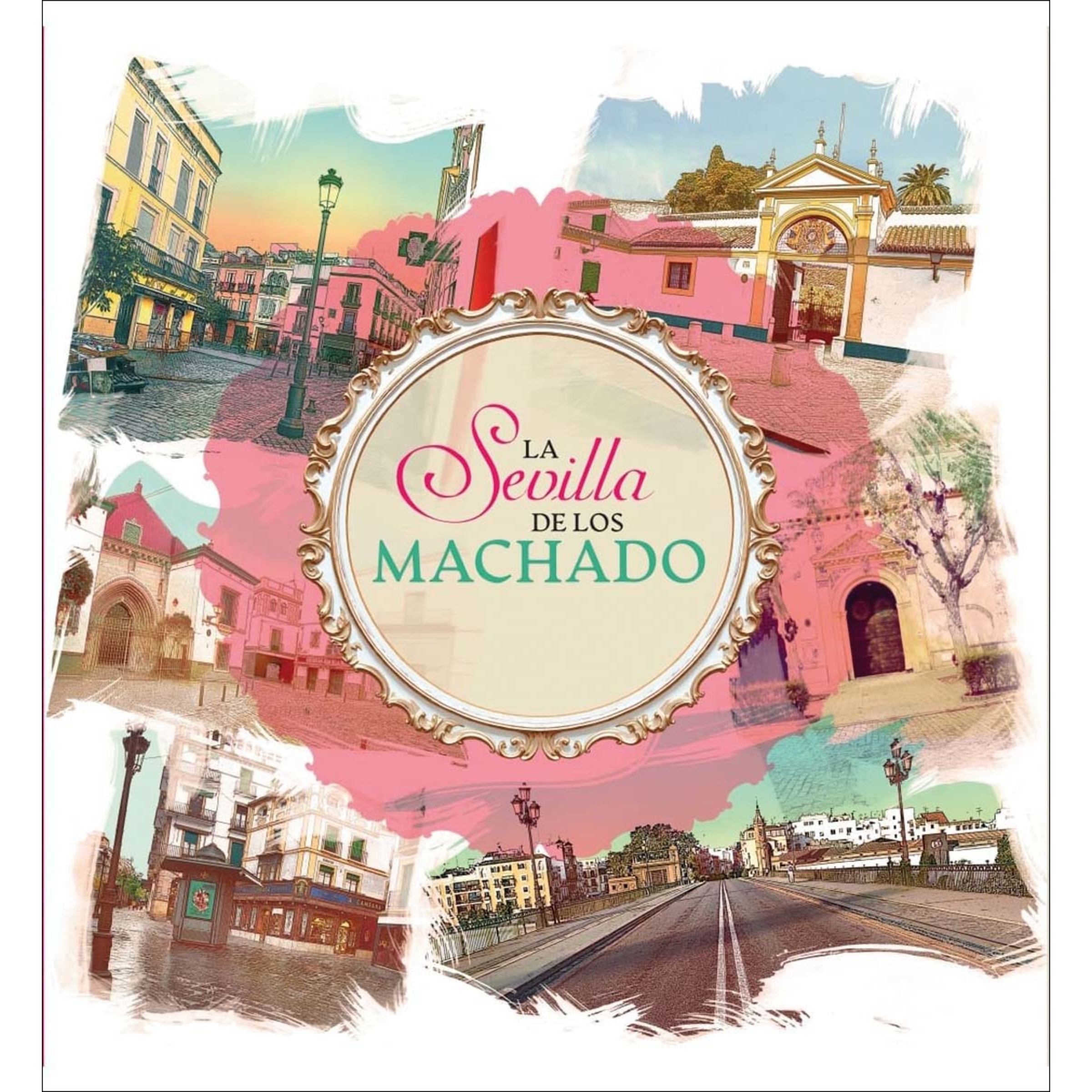 Imagem 0 de La sevilla de los machado