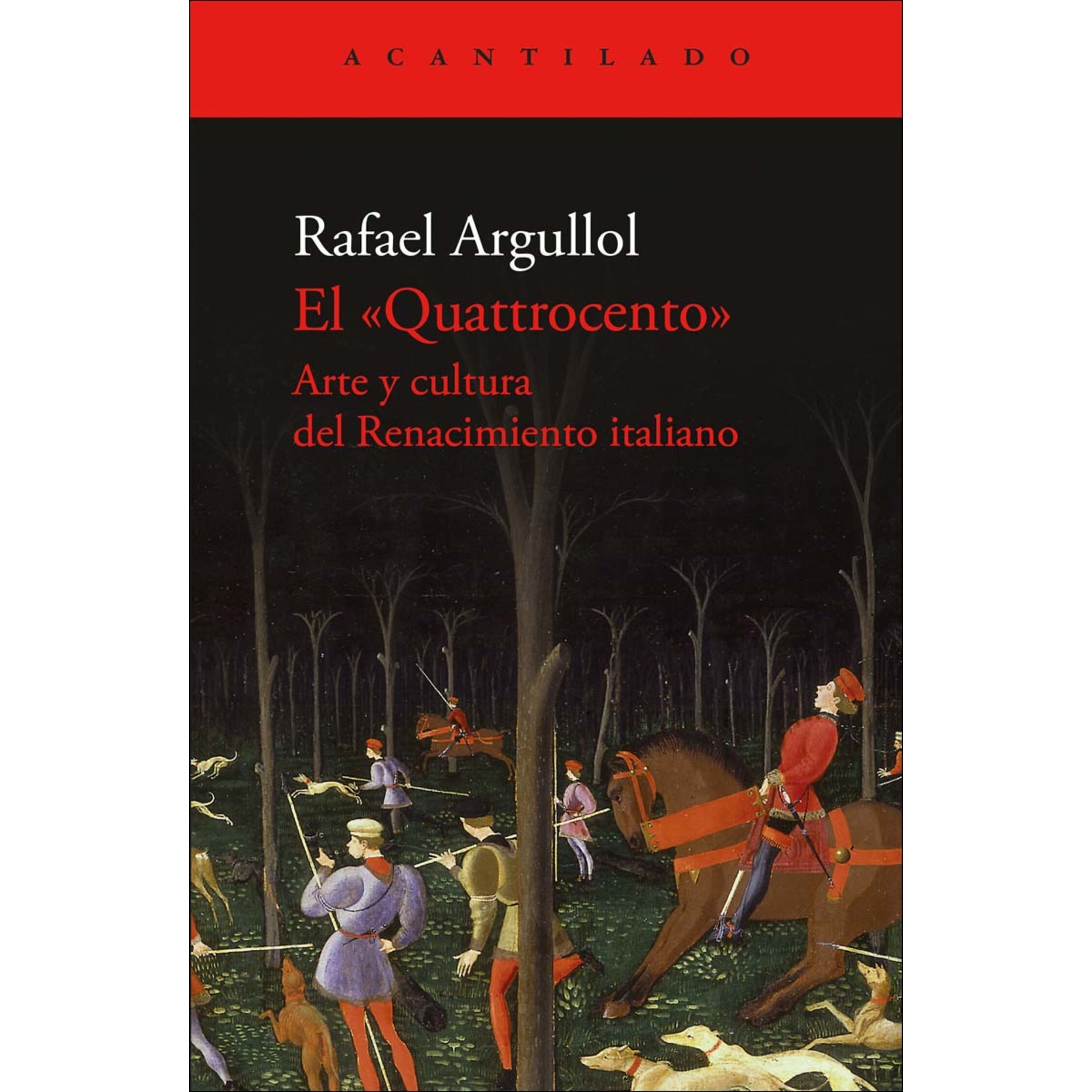 Imagem 0 de El Quattrocento: Arte y cultura del Renacimiento italiano