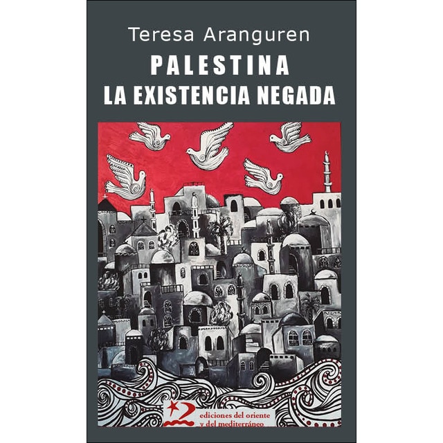 Imagem 0 de Palestina: la existencia negada