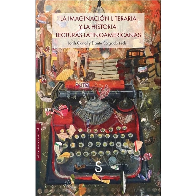 Imagem 0 de La imaginación literaria y la historia: lecturas latinoamericanas (Capa mole com abas)