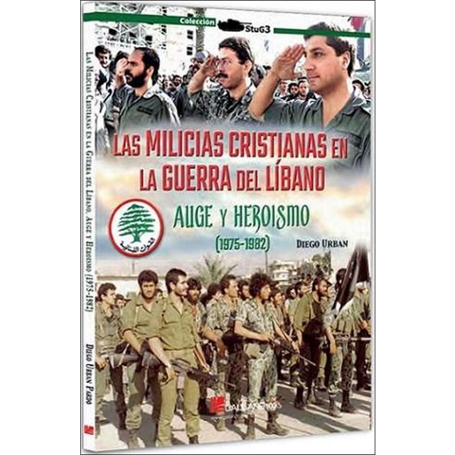 Imagem 0 de Las milicias cristianas en la guerra del líbano 1ª