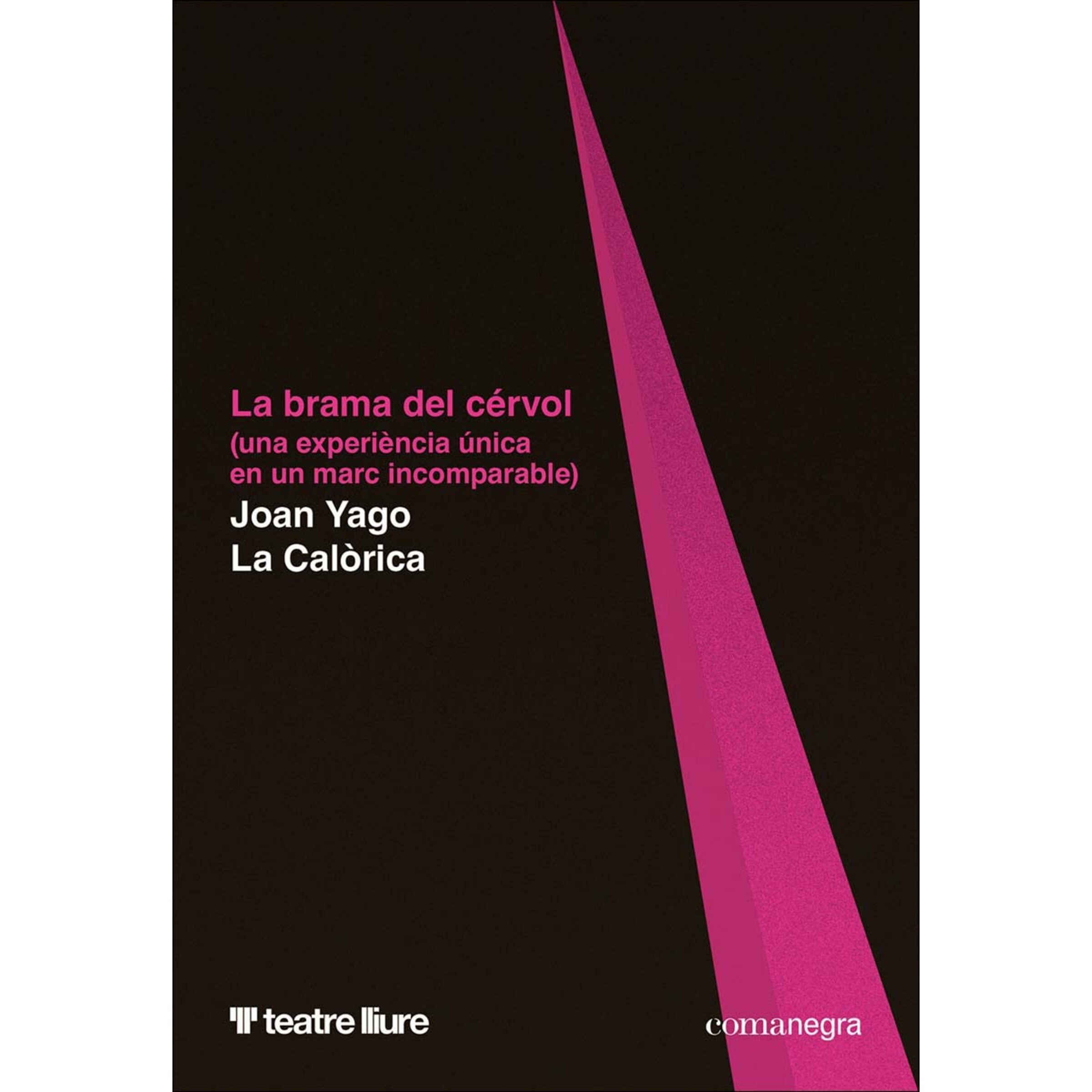 Imagem 0 de La brama del cérvol: Una experiència única en un marc incomparable (Capa mole)