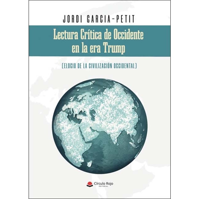Lectura crítica de occidente en la era trump elog 1