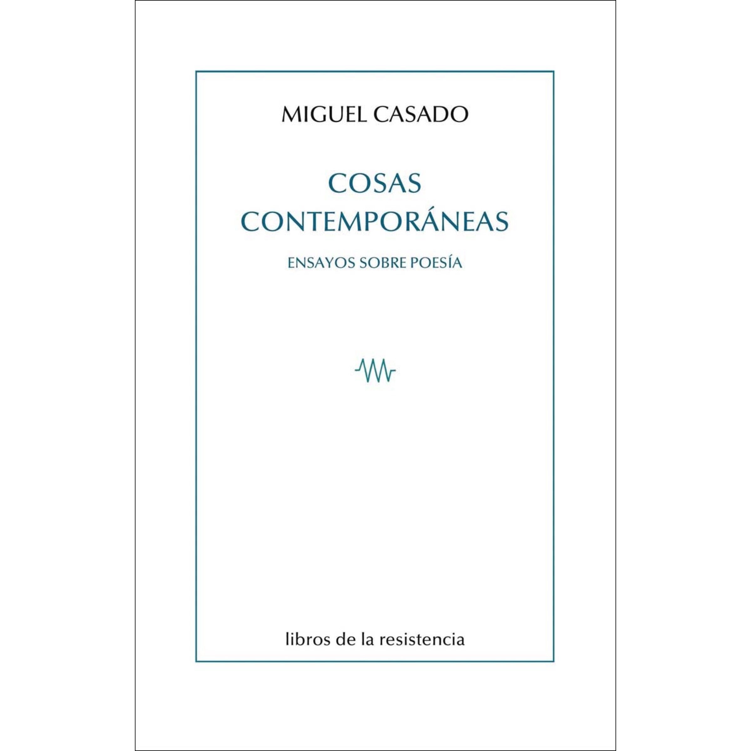 Imagem 0 de Cosas contemporáneas: Ensayos sobre poesía