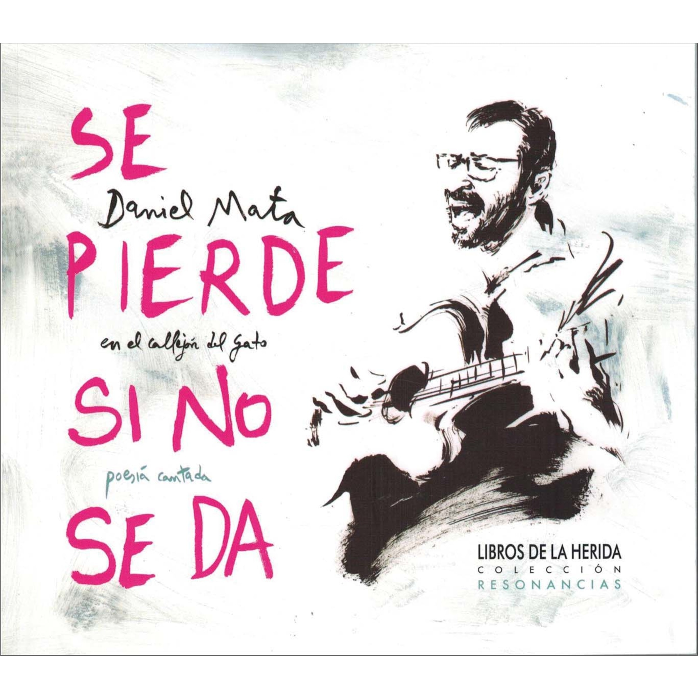 Imagem 0 de Se pierde si no se da (Capa mole)