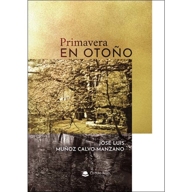 Primavera en otoño 1