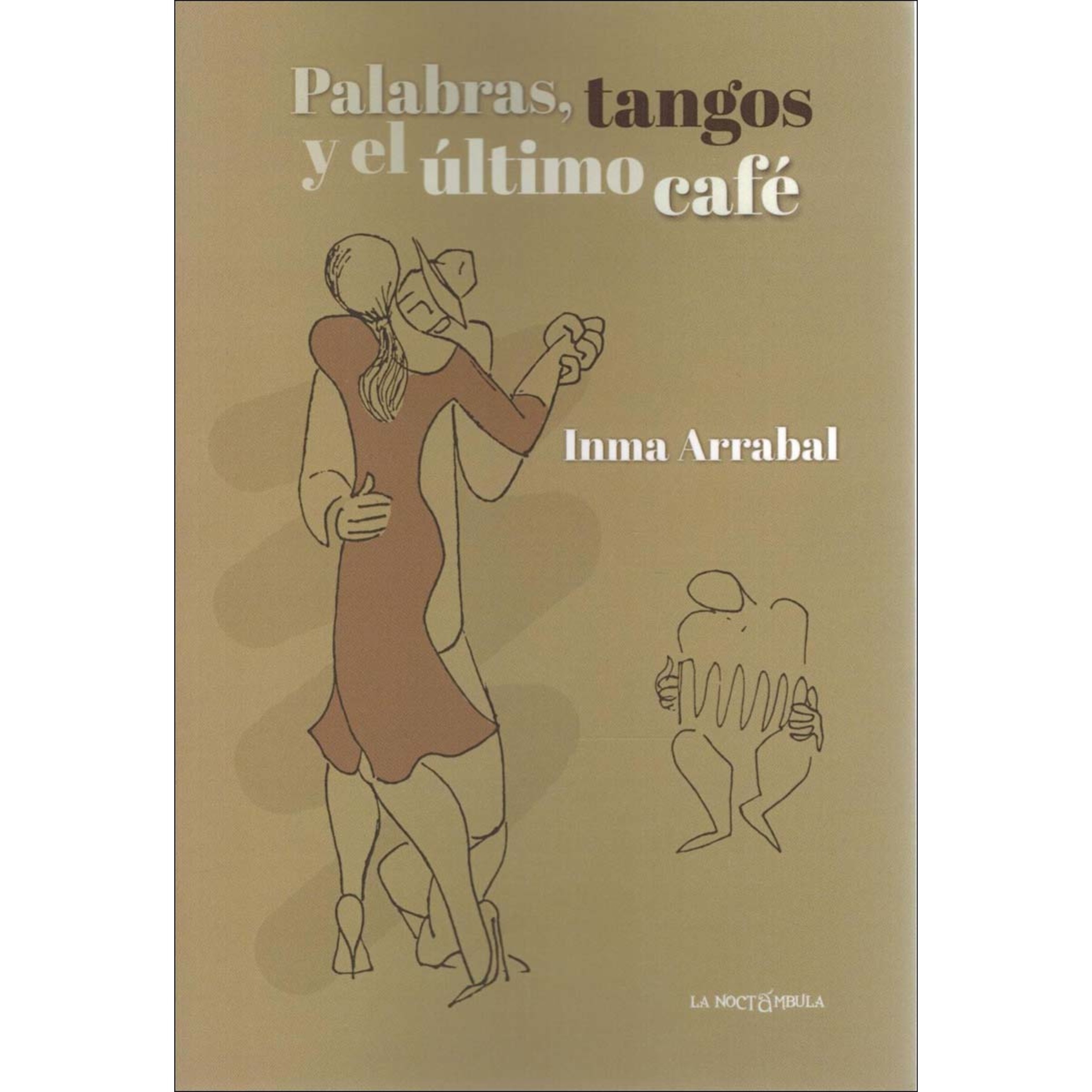Imagem 0 de Palabras, tangos y el último café (Capa mole com abas)