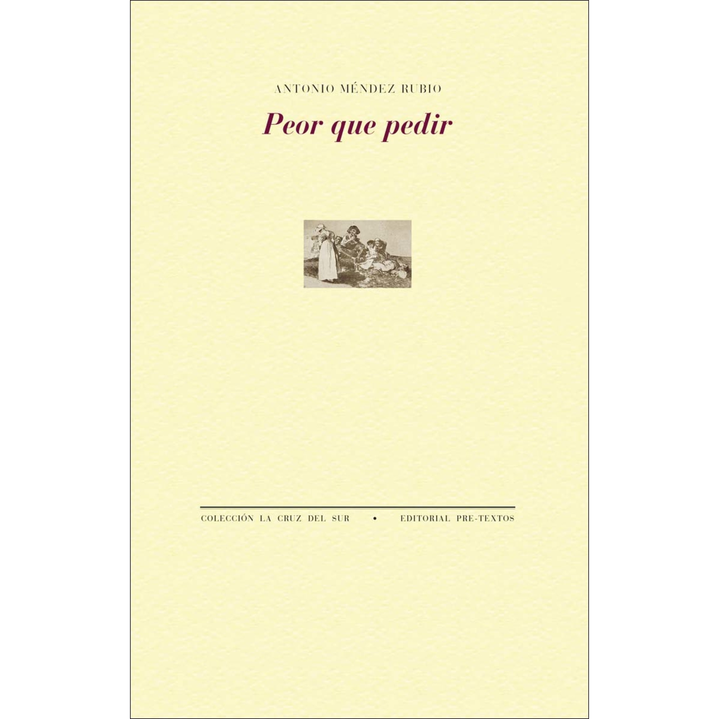 Peor que pedir (Capa mole com abas) 1