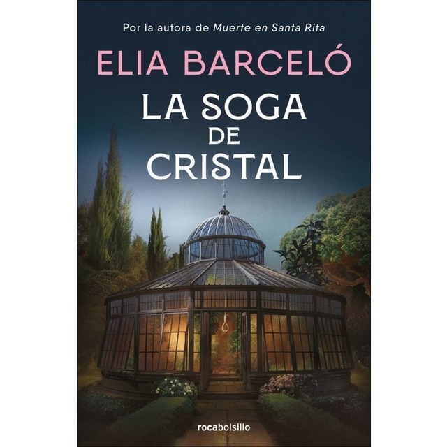 Imagen 0 de La soga de cristal (Muerte en Santa Rita 3)  (Bolsillo)