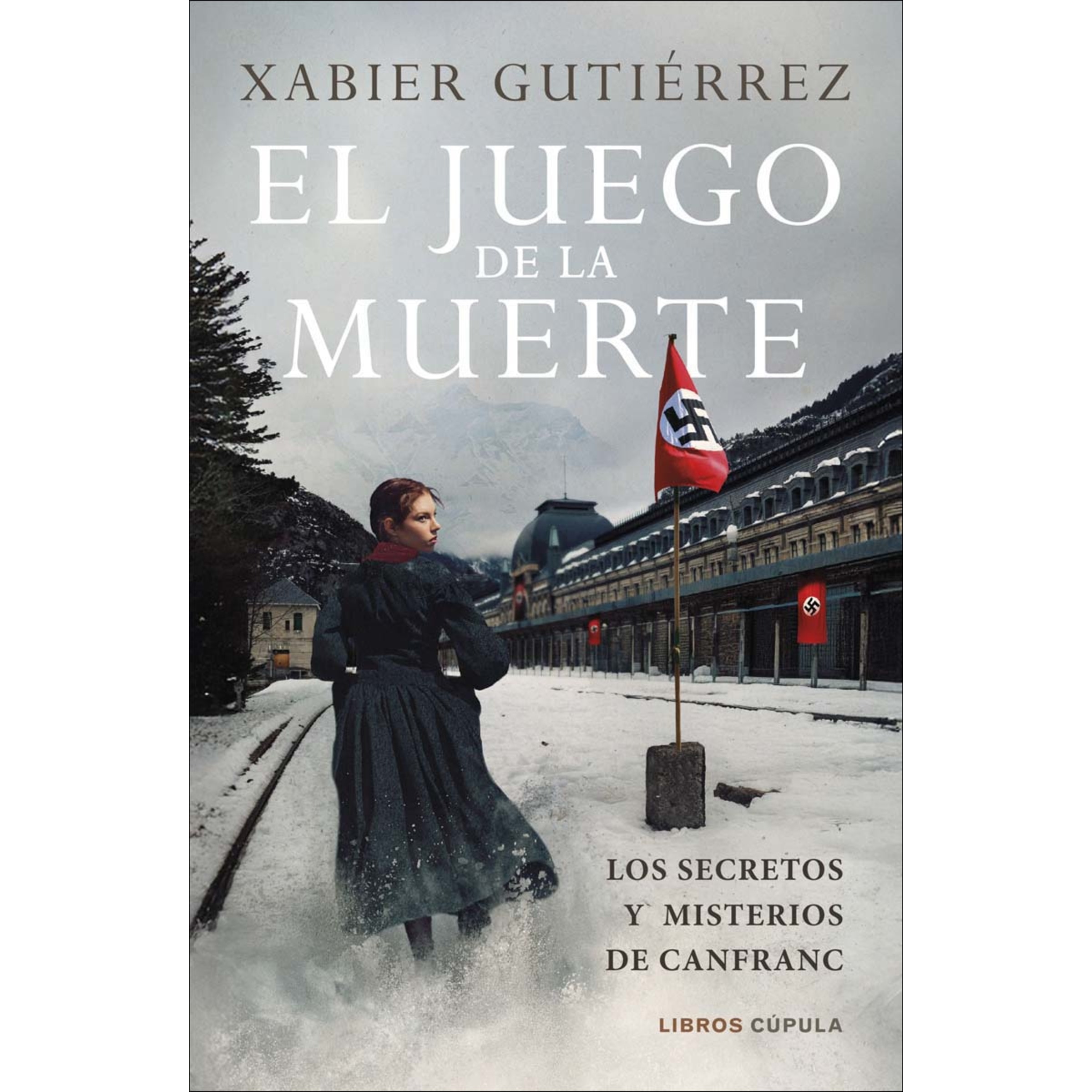 Imagem 0 de El juego de la muerte: Los secretos y misterios de Canfranc (Capa mole com abas)