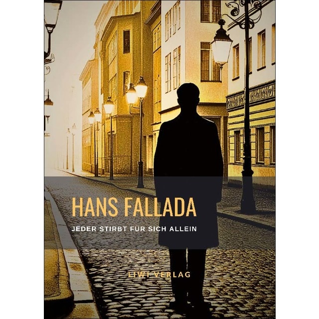 Imagen 0 de Hans fallada: jeder stirbt für sich allein.Neuaus
