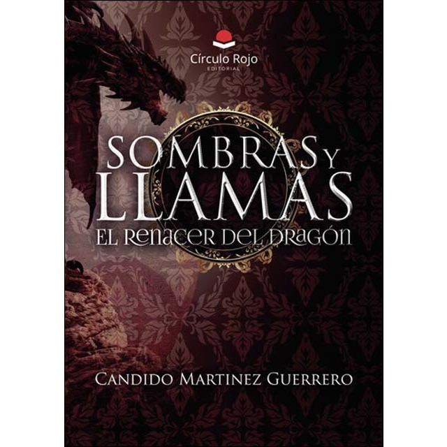 Imagen 0 de Sombras y llamas.El renacer del dragón