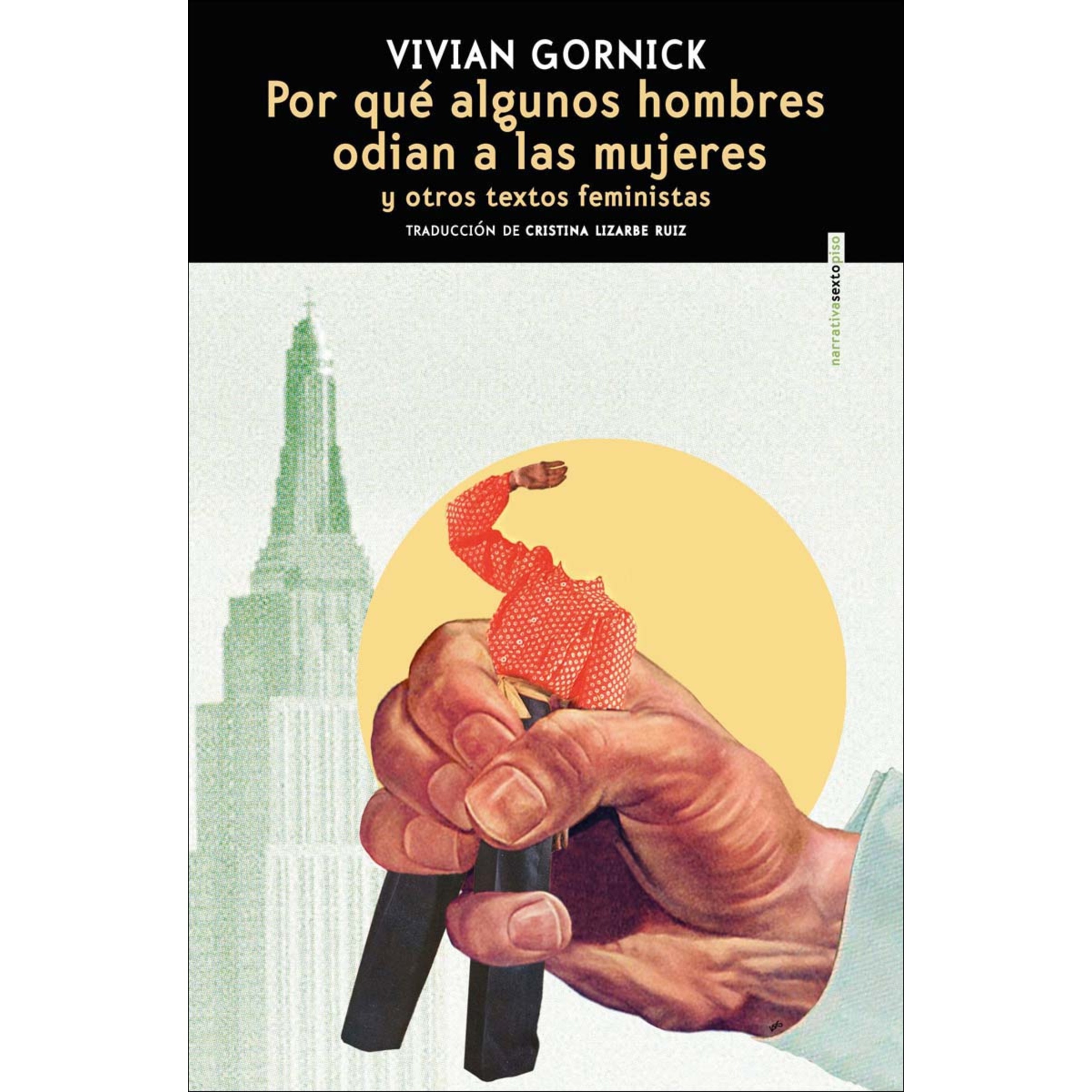 Imagem 0 de Por qué algunos hombres odian a las mujeres (Capa mole com abas)