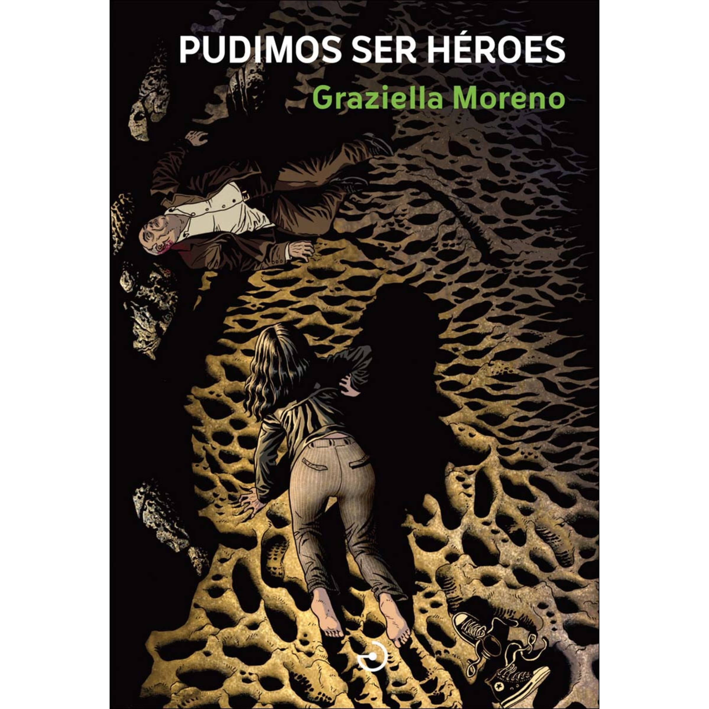 Pudimos ser héroes (Capa mole) 1