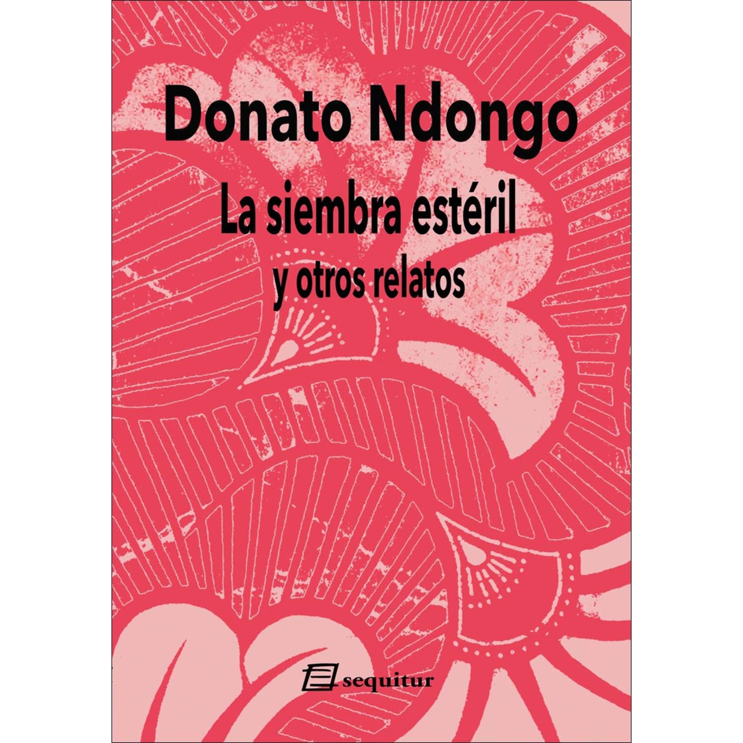 Imagem 0 de La siembra estéril y otros relatos (Capa mole)