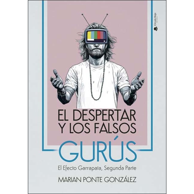 El despertar y los falsos gurús 1