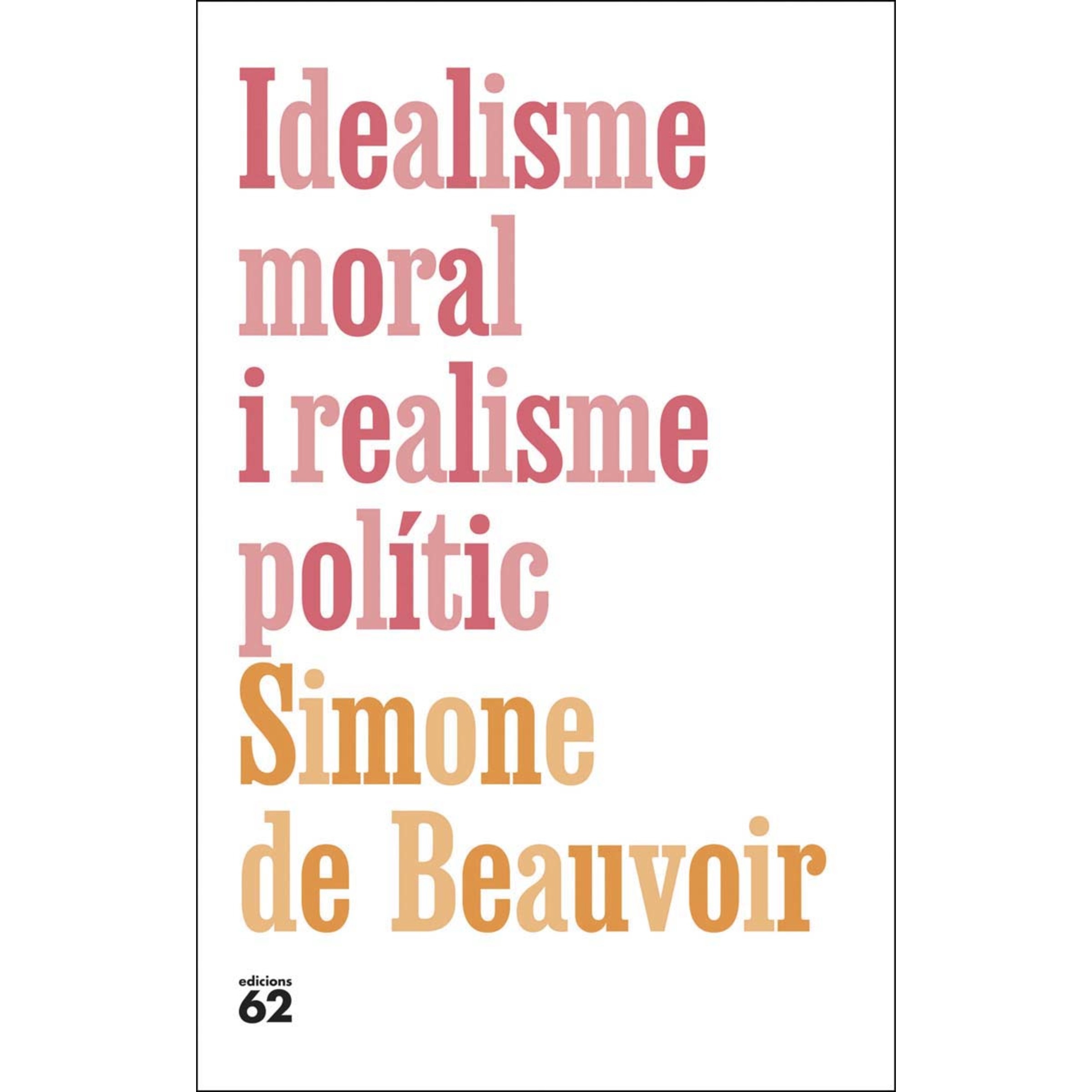 Idealisme moral i realisme polític (Capa mole com abas) 1