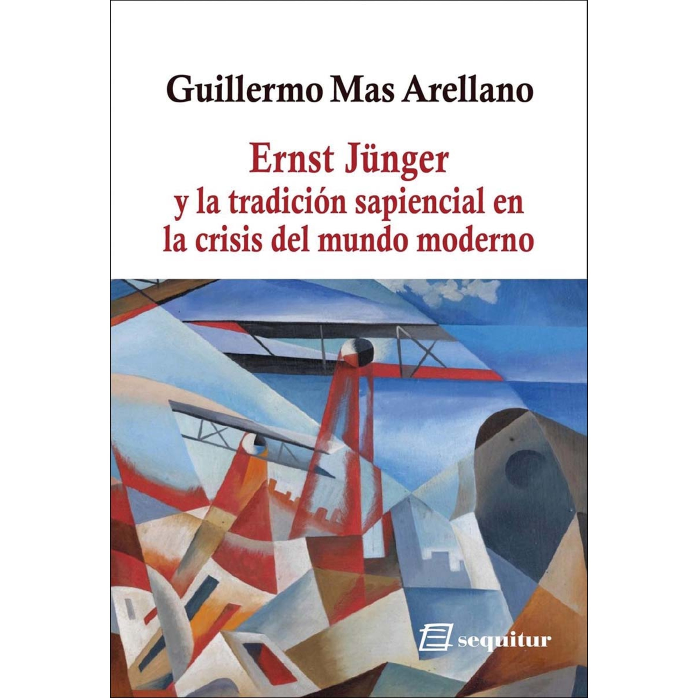 Imagem 0 de Ernst Jünger  y la tradición sapiencial: en la crisis del mundo moderno (Capa mole)