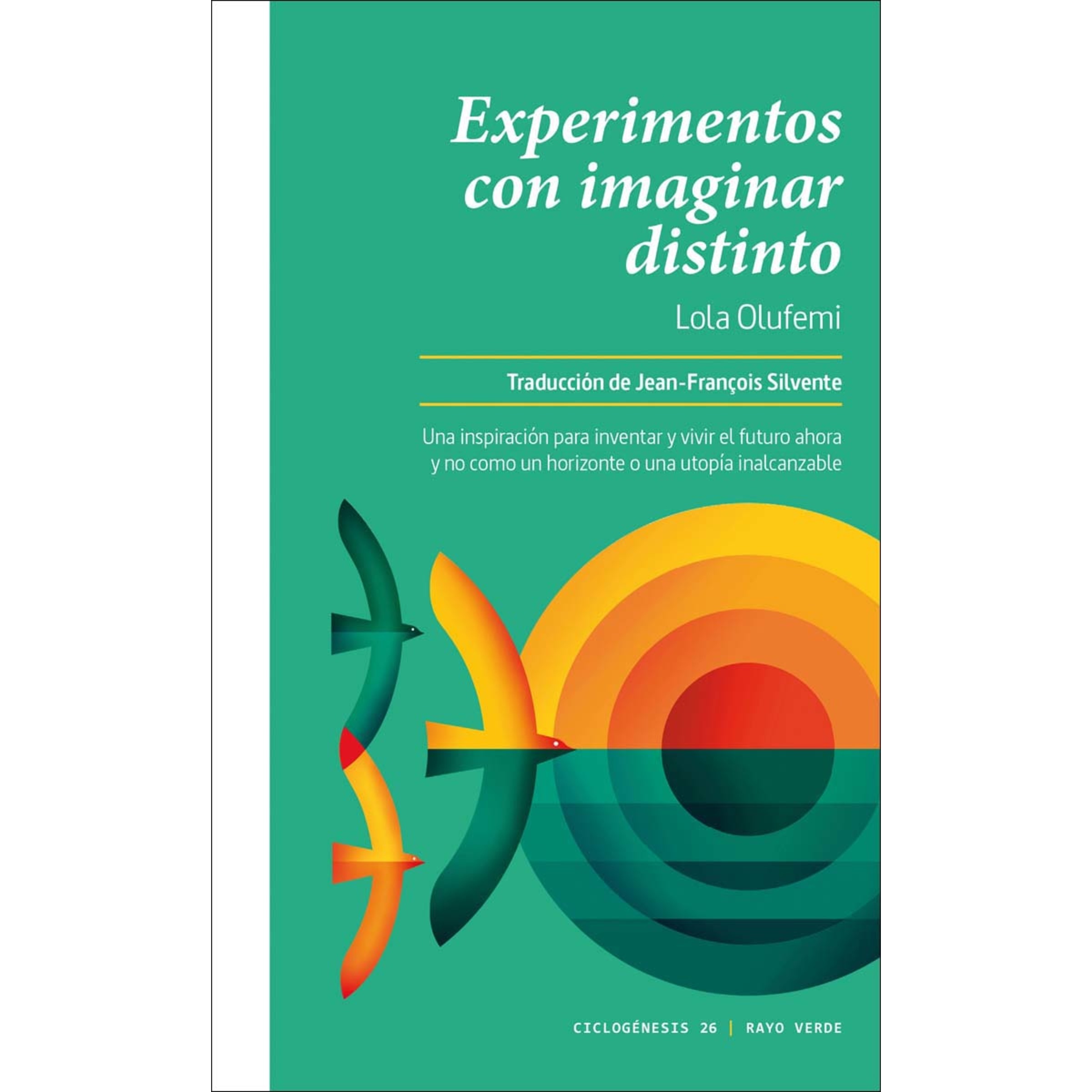 Experimentos con imaginar distinto 1