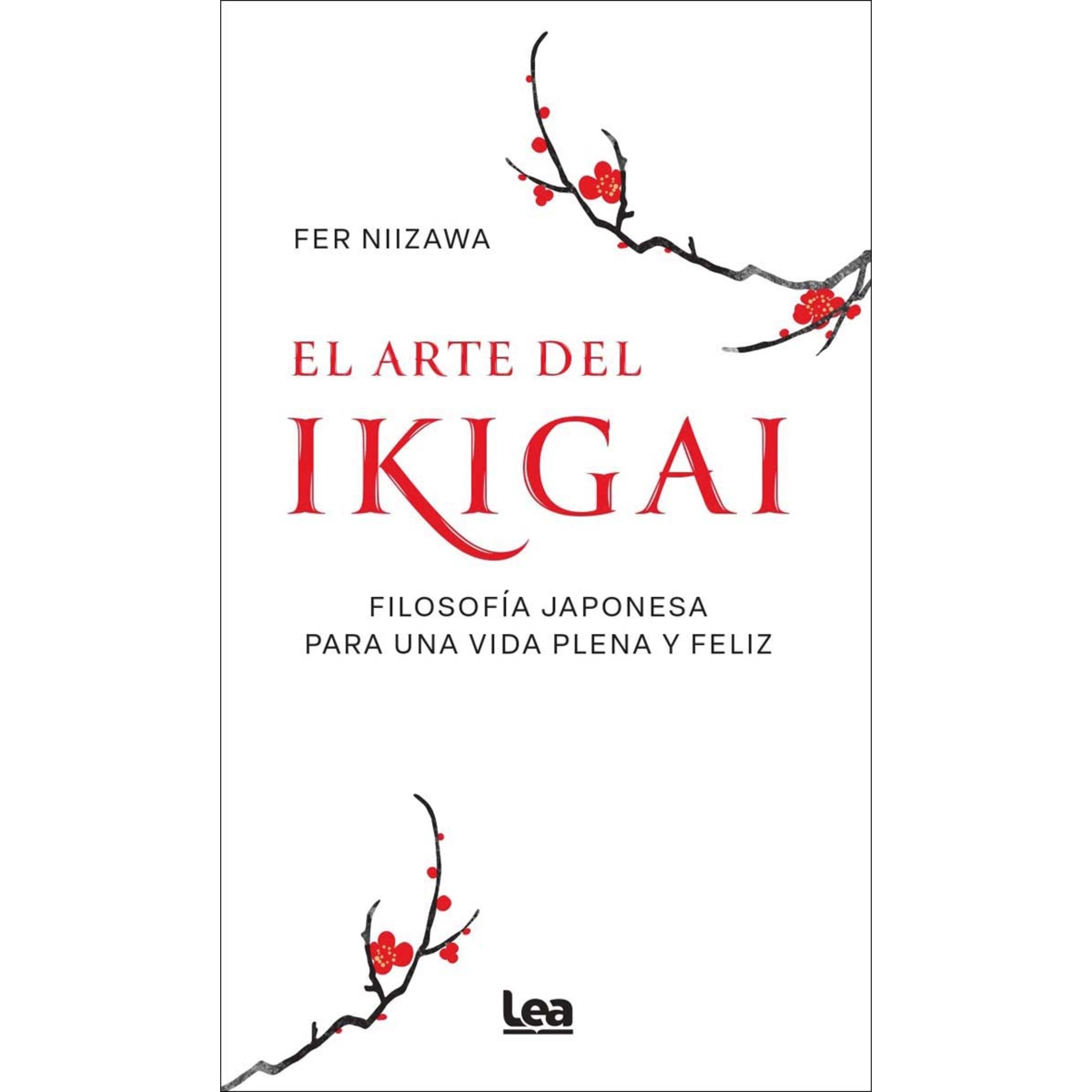 Imagem 0 de El arte del ikigai: Filosofía japonesa para una vida plena y feliz (Capa mole)