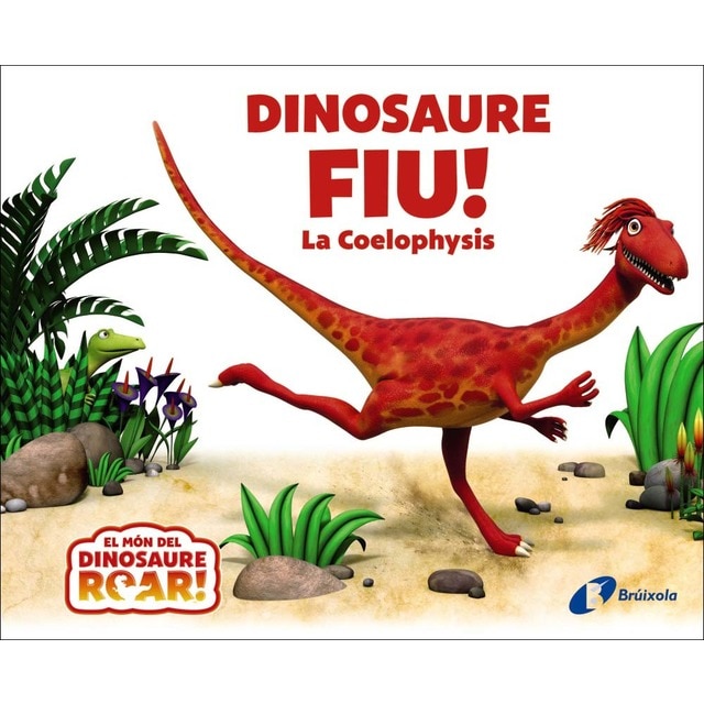 Imagen 0 de Dinosaure Fiu! La Coelophysis  (Tapa dura)