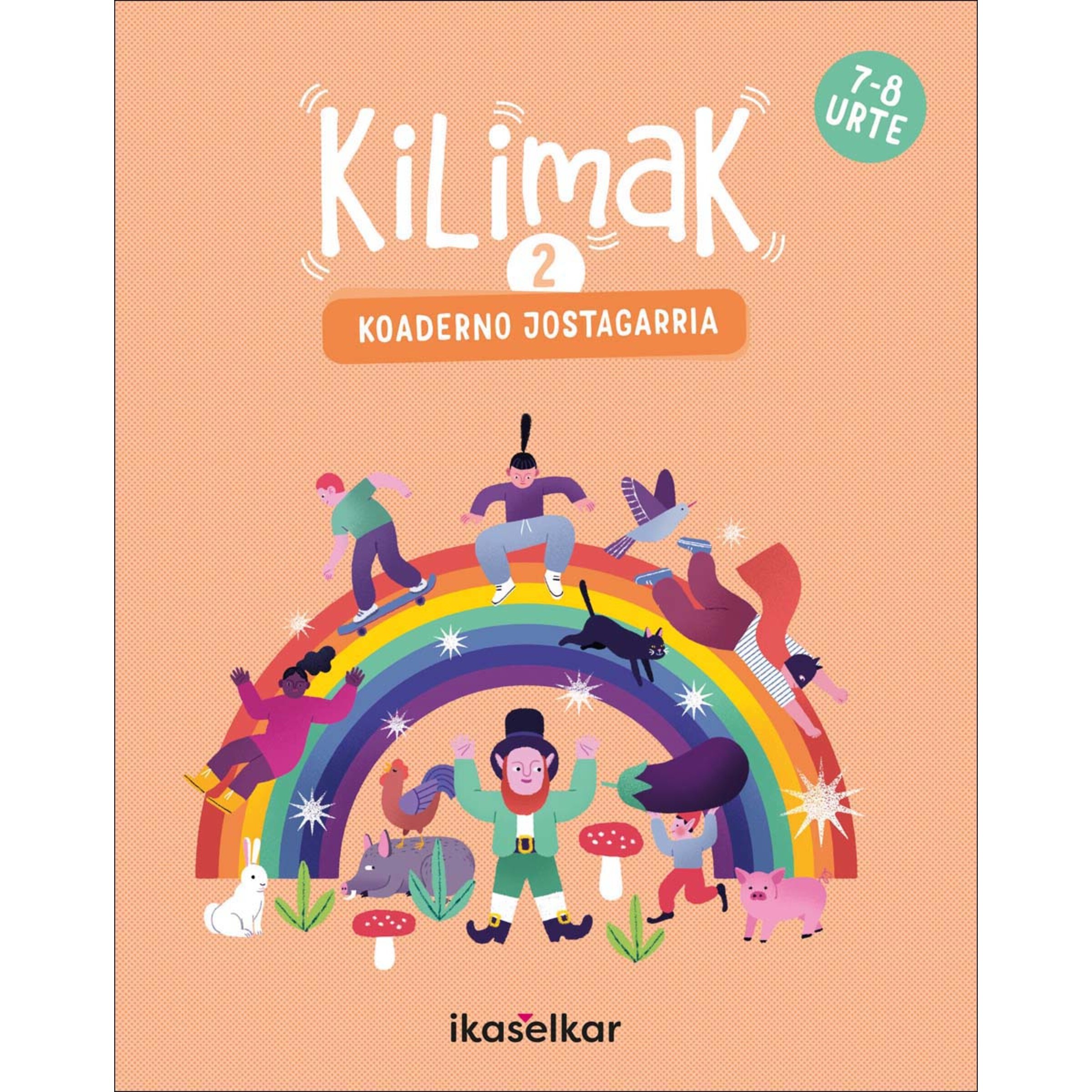 Kilimak 2. Koaderno jostagarria (7-8 urte): Koaderno jostagarria 1