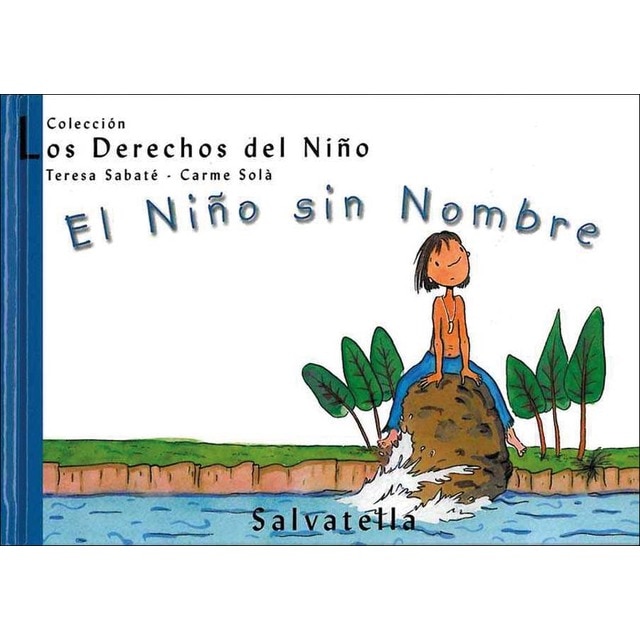 El niño sin nombre: Los derechos del niño 3 (Capa dura) 1