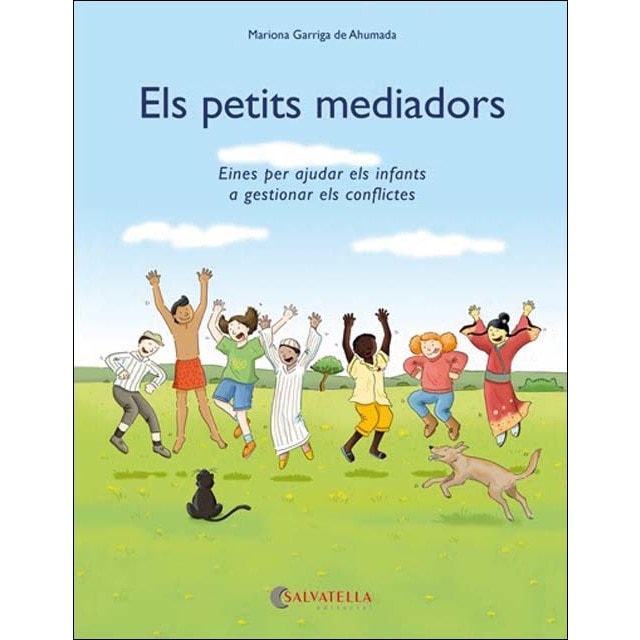 Els petits mediadors: Eines per ajudar els infants a gestionar els conflictes (Capa mole) 1