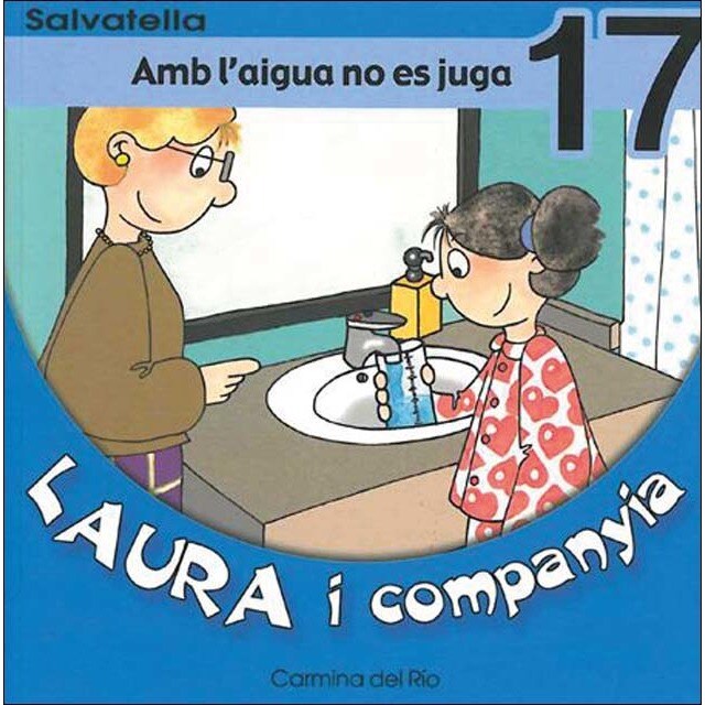 Imagem 0 de Laura i companyia 17: Amb l'aigua no es juga (Capa mole)