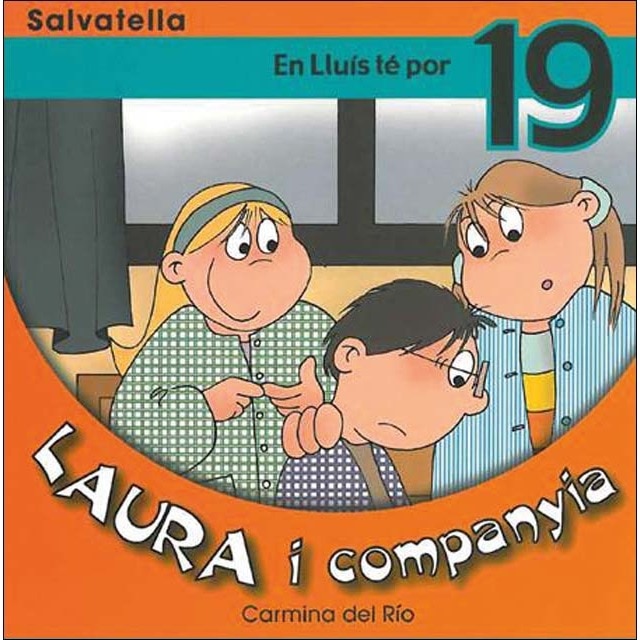 Imagem 0 de Laura i companyia 19: En lluís té por (Capa mole)