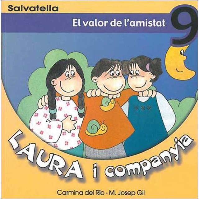 Laura i companyia 9: El valor de l'amistat (Capa mole) 1