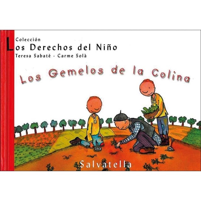 Los gemelos de la colina: Los derechos del niño 7 (Capa dura) 1