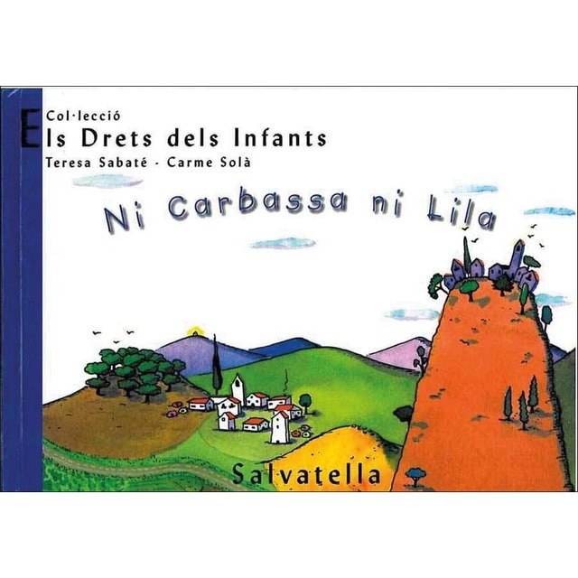 Ni carbassa ni lila: Els drets dels infants 10 (Capa dura) 1