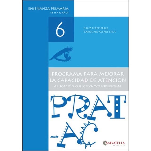 Prat-Ac 6: Programa para mejorar la capacidad de atención (Capa mole) 1