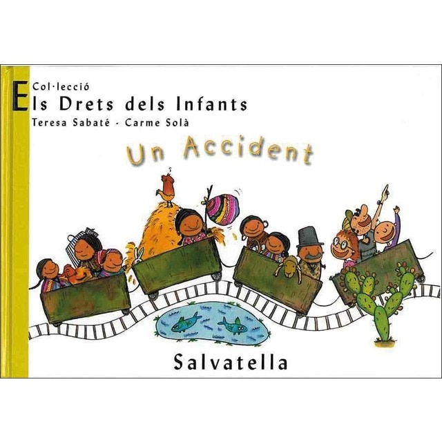 Un accident: Els drets dels infants 8 (Capa dura) 1