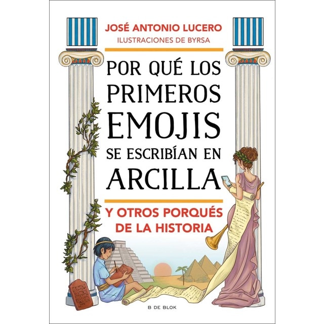 Imagem 0 de Por qué los primeros emojis se escribían en arcilla y otros porqués de la Historia (Capa mole)
