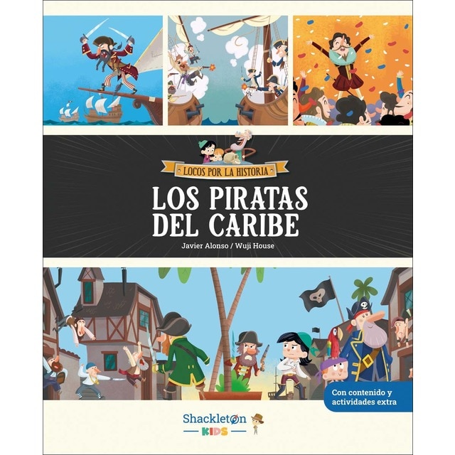 Imagen 0 de Los piratas del Caribe: Libro infantil con juegos y actividades extra | Únete a Carmen, Marco y el abuelo, y descubre la historia explica  (Tapa dura)
