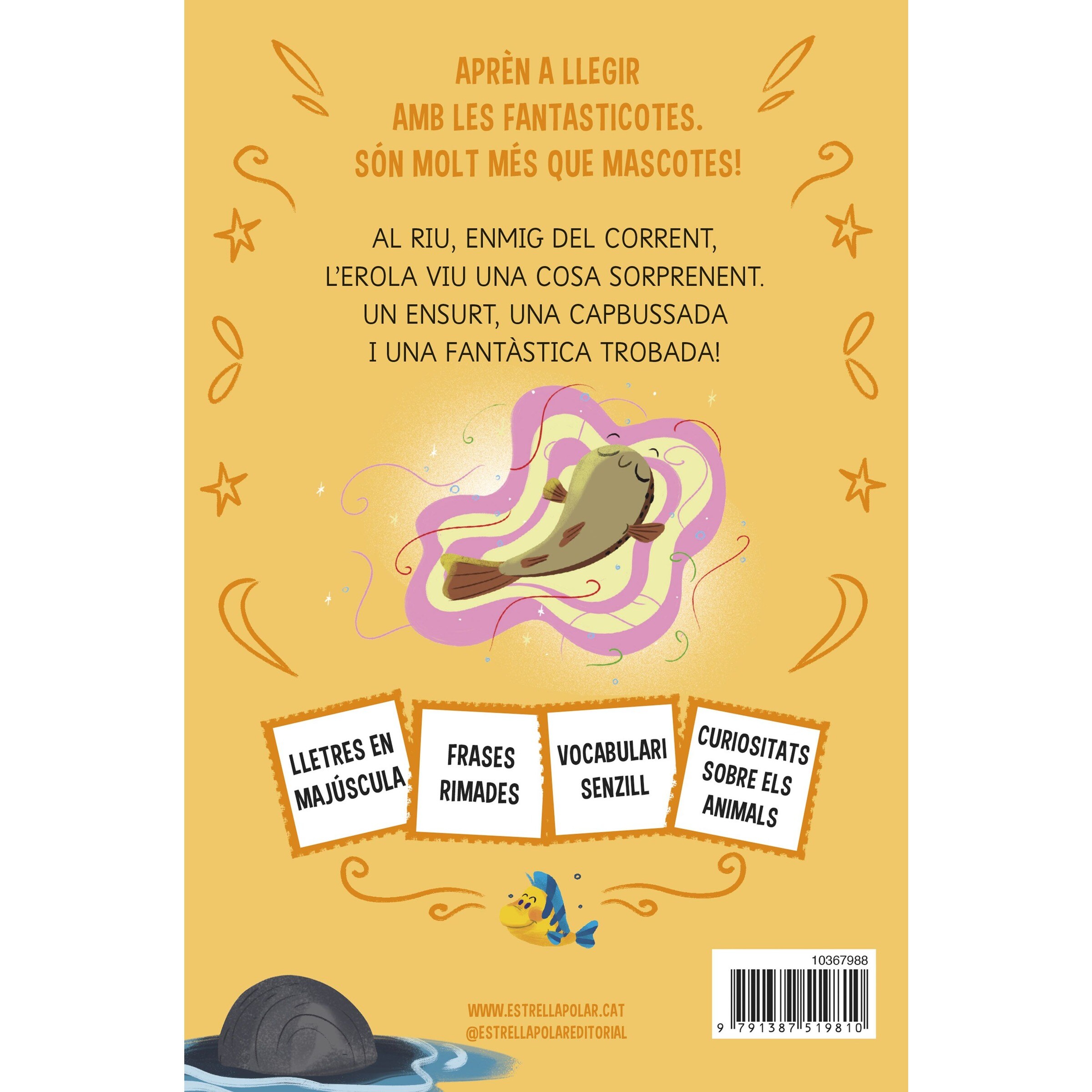 Aprèn a llegir amb les Fantasticotes 12. L'Erola al riu fa xerinola (Capa mole) 2