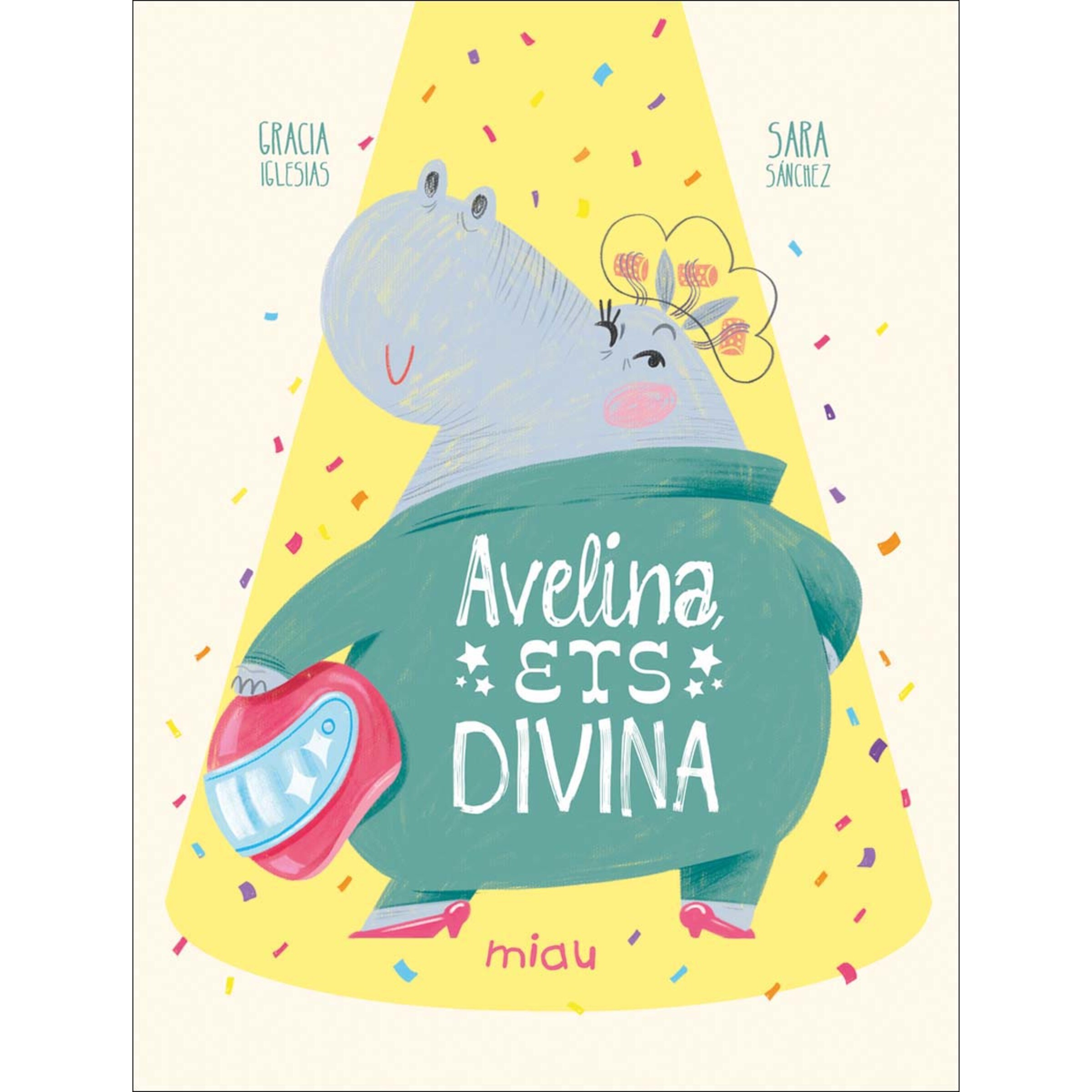 Avelina, ets divina (Capa dura) 1