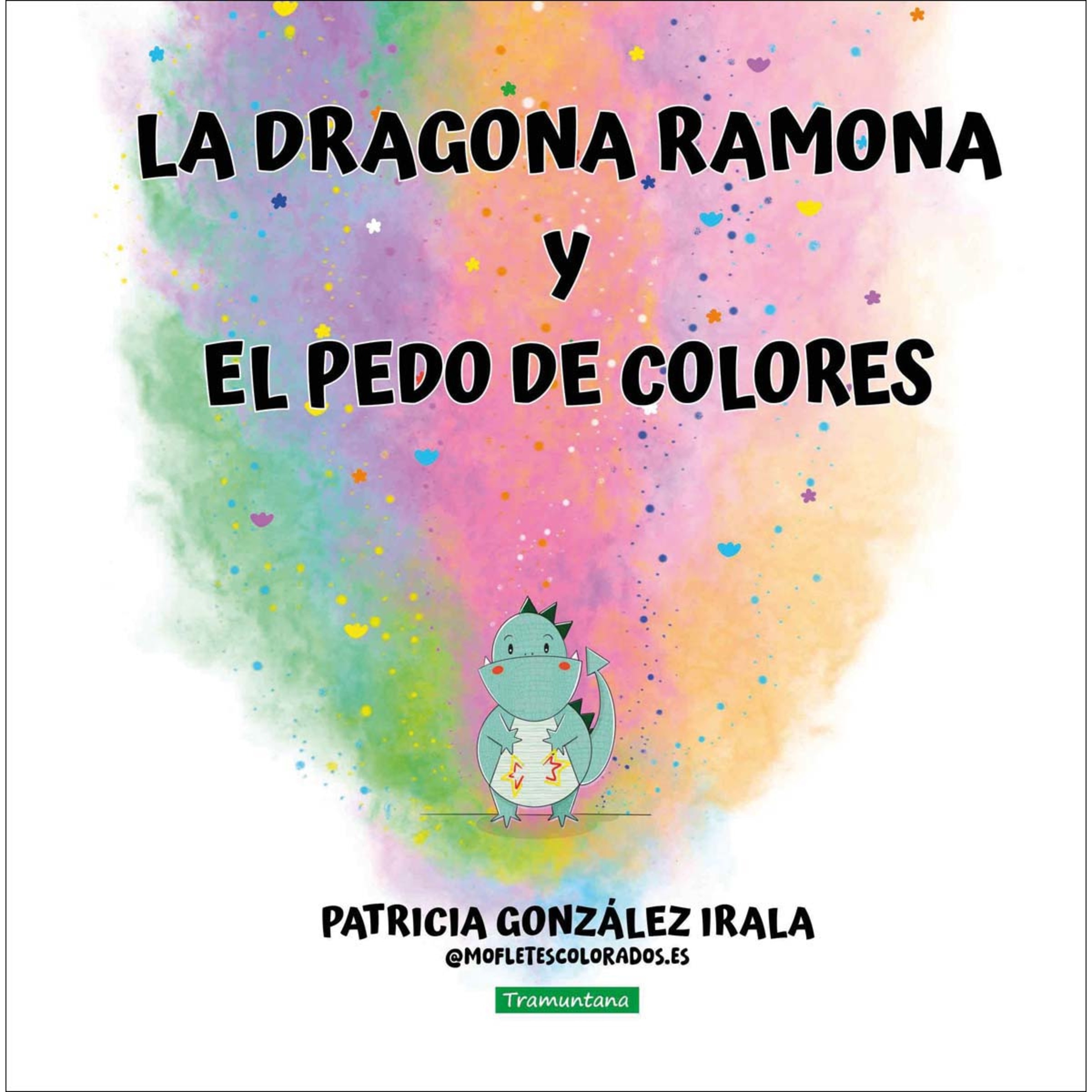 Imagen 0 de La dragona Ramona y el pedo de colores