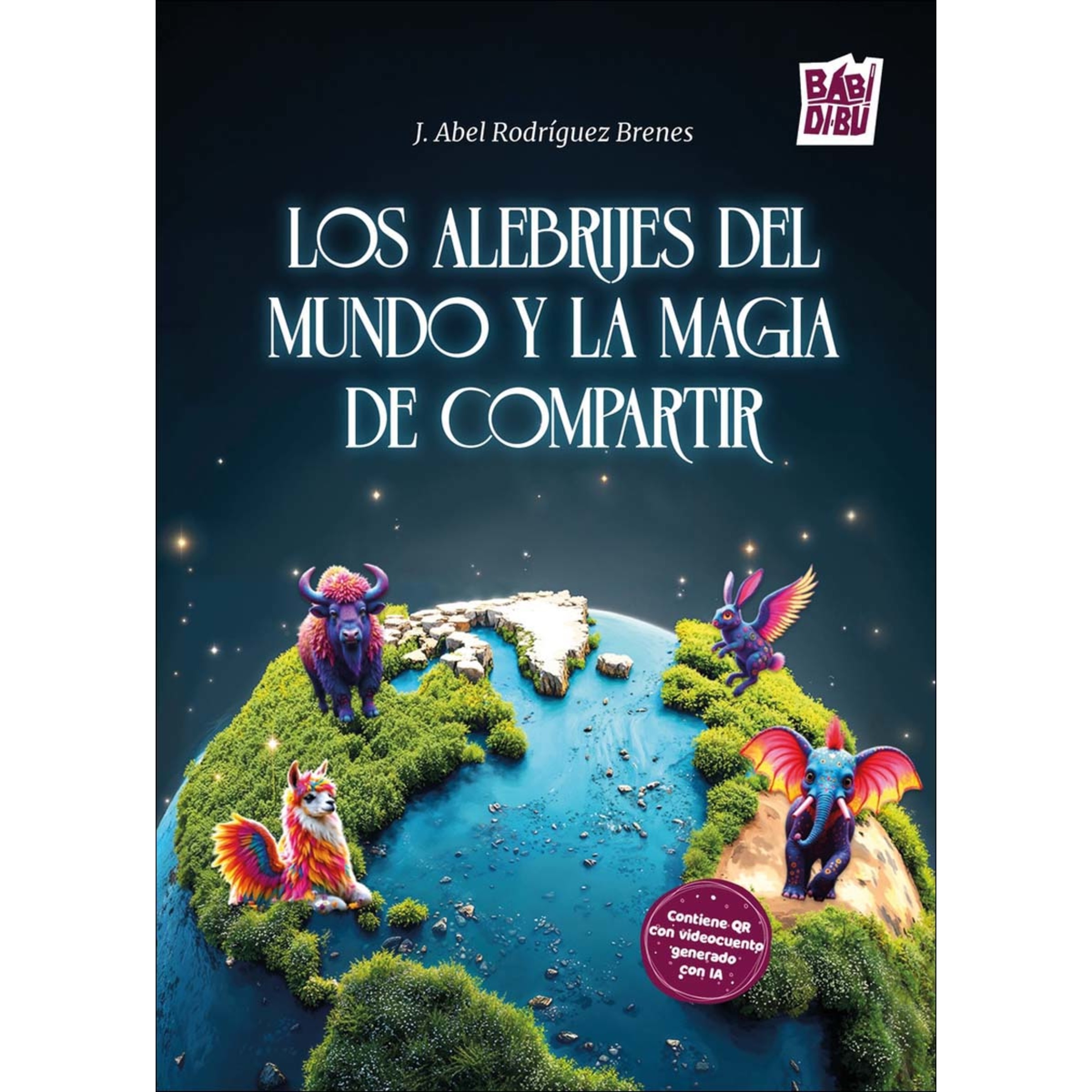 Los Alebrijes del mundo y la  magia de compartir 1