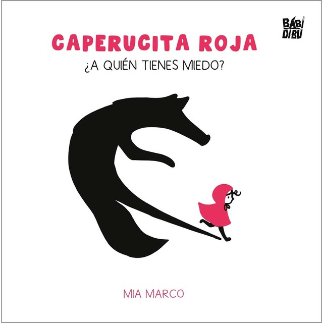 Caperucita Roja: ¿A quién tienes miedo? 1