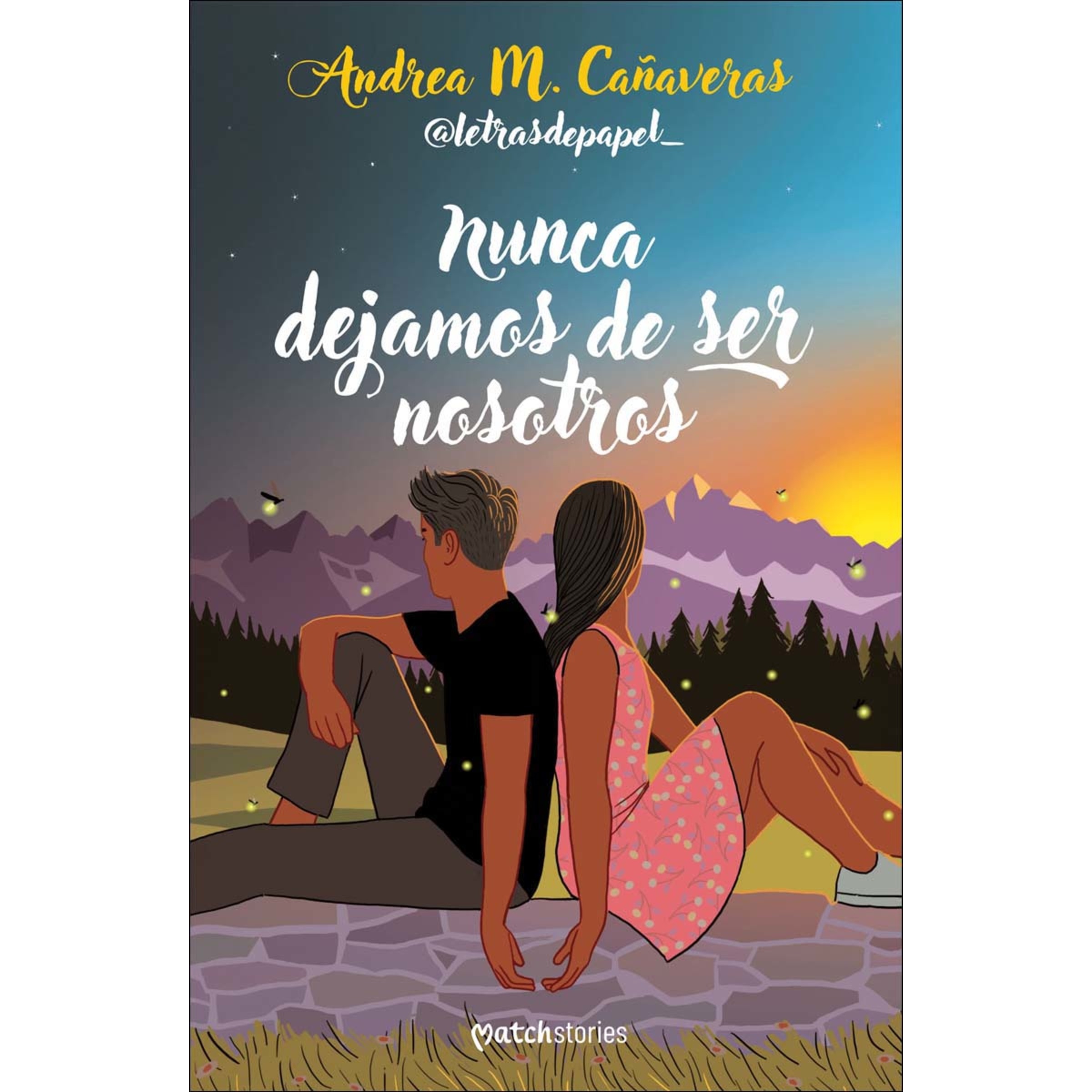 Nunca dejamos de ser nosotros (Capa mole com abas) 1