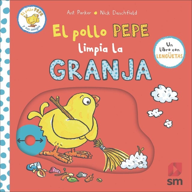 Imagen 0 de El pollo Pepe limpia la granja  (Tapa dura)